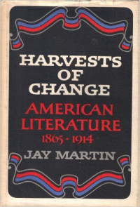 Harvests of of change American literature 1865-1914