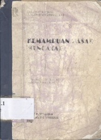 Kemampuan dasar mengajar : buku materi pokok Akta 8810/4 SKS/modul 1-12