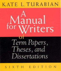 A manual for writers : of team papers, theses and dissertations