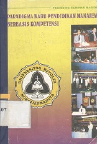 Prosiding seminar nasional: paradigma baru pendidikan manajemen berbasis kompetensi