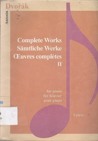 Complete works. samtliche werke geuvres completes II