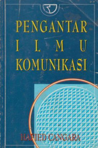 Pengantar ilmu komunikasi