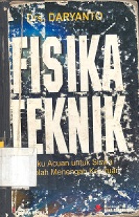 Fisika teknik : buku acuan untuk siswa sekolah menengah kejuruan