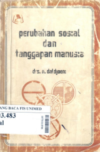 Perubahan sosial dan tanggapan manusia