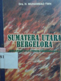 Sumatera Utara Bergelora