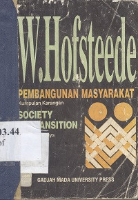 Pembangunan masyarakat : kumpulan karangan
 judul asli : society in transition