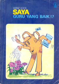 Saya guru yang baik!?