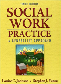 Social work practice : a generalist approach