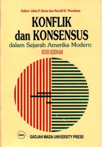 Konflik dan konsensus dalam sejarah Amerika modern