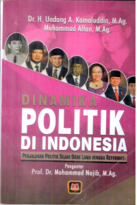 Dinamika Politik di Indonesia