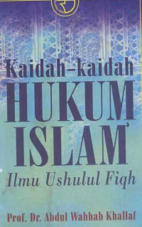 Kaidah : kaidah hukum Islam