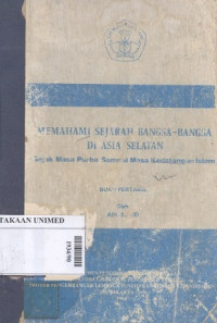 Memahami sejarah bangsa-bangsa di Asia Selatan : (sejak masa purba sampai masa kedatangan Islam)