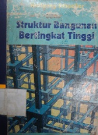 Struktur bangunan bertingkat tinggi