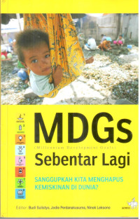 MDGS (Millennium Development Goals) Sebentar Lagi