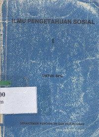 Ilmu Pengetahuan Sosial I untuk SPG