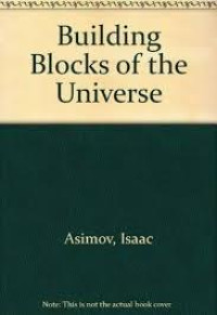 Building blocks universe