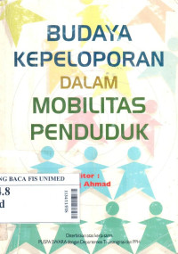 Budaya kepeloporan dalam mobilitas penduduk