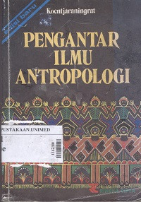 Pengantar ilmu antropologi