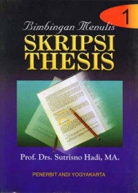 Bimbingan menulis skripsi-thesis jilid 1 dan 2