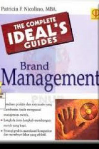 The complete ideal`s guides : brand management