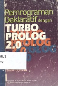 Pemrograman deklaratif dengan Turbo Prolog 2.0