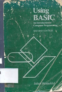 Using BASIC : an introduction to computer programming