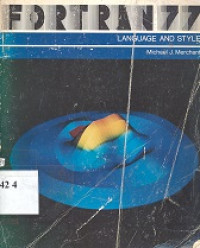 Fortran 77 language and style a structured guide to fortran 77