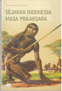 Sejarah Indonesia Masa Praaksara