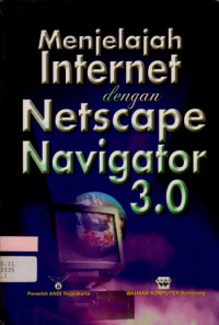 Menjelajah internet dengan netscape navigator 3.0