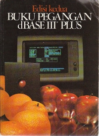 Buku pegangan dBase III Plus