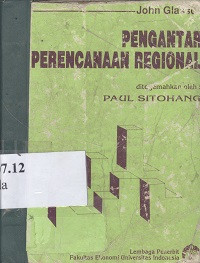 Pengantar perencanaan regional (bagian satu dan dua) : program perencanaan nasional FEUI-BAPPENAS