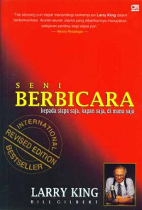 Seni berbicara kepada siapa saja, kapan saja, di mana saja