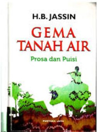 Gema tanah air : prosa dan puisi