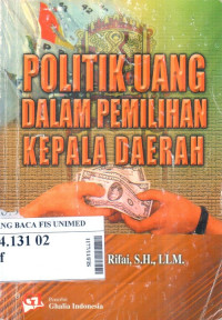 Politik uang dalam pemilihan kepala daerah