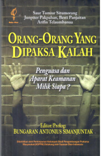 Orang- Orang yang di Paksa Kalah