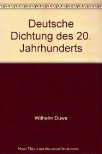 Deutsche dichtung des 20. jahrhunderts