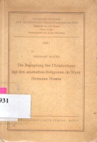 Die begegnung des christentums mit den asiatischen religionen im werk Hermann Hesses