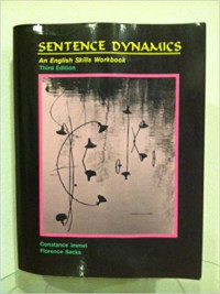 Sentence dynamics : an English skills worbook