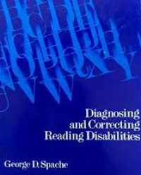 Diagnosing and correcting, reading disabilities