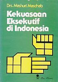 Kekuasaan eksekutif di indonesia