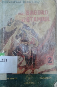 Dari bagdad ke Istambul jilid 1-3