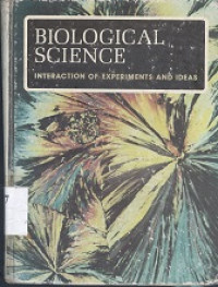 Biological science : literaction of experiments and ideal