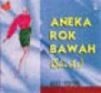 Aneka rok bawah (skirts)