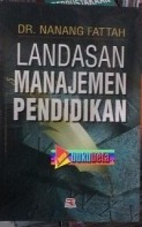 Landasan manajemen pendidikan