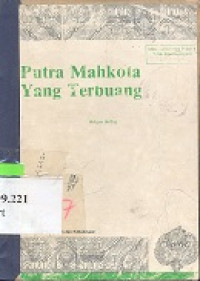 Putra mahkota yang terbuang