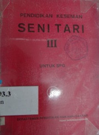 Seni Tari III : untuk SPG