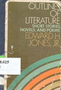 Outlines of literature : short stories novel and poems