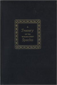 A treasury of the words great speeches