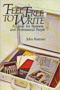 Feel free to write : a guide for business and professional people