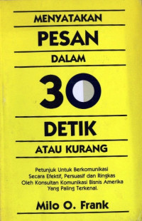 Menyatakan pesan dalam 30 detik atau kurang